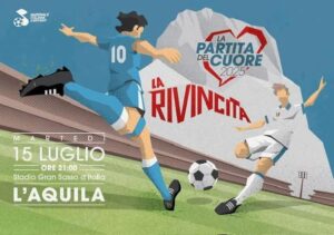 Stasera a L’Aquila in campo per la partita del cuore  2025.